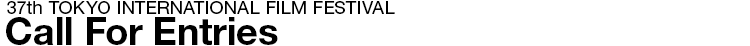 37th Tokyo International Film Festival Competition 2024 Call For Entries